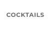 COCKTAILS