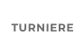 TURNIERE